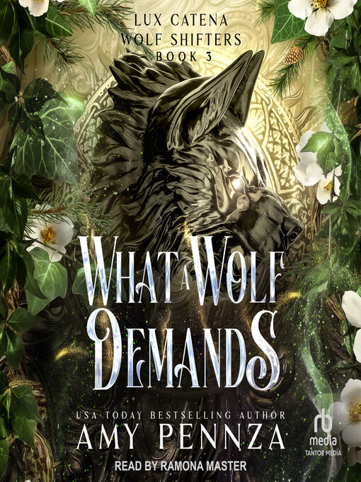 Title details for What a Wolf Demands by Amy Pennza - Wait list